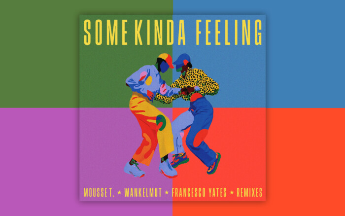 Mousse T., Wankelmut, & Francesco Yates release remix package for ‘Some Kinda Feeling’